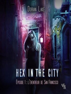 cover image of Hex in the City, Épisode 1